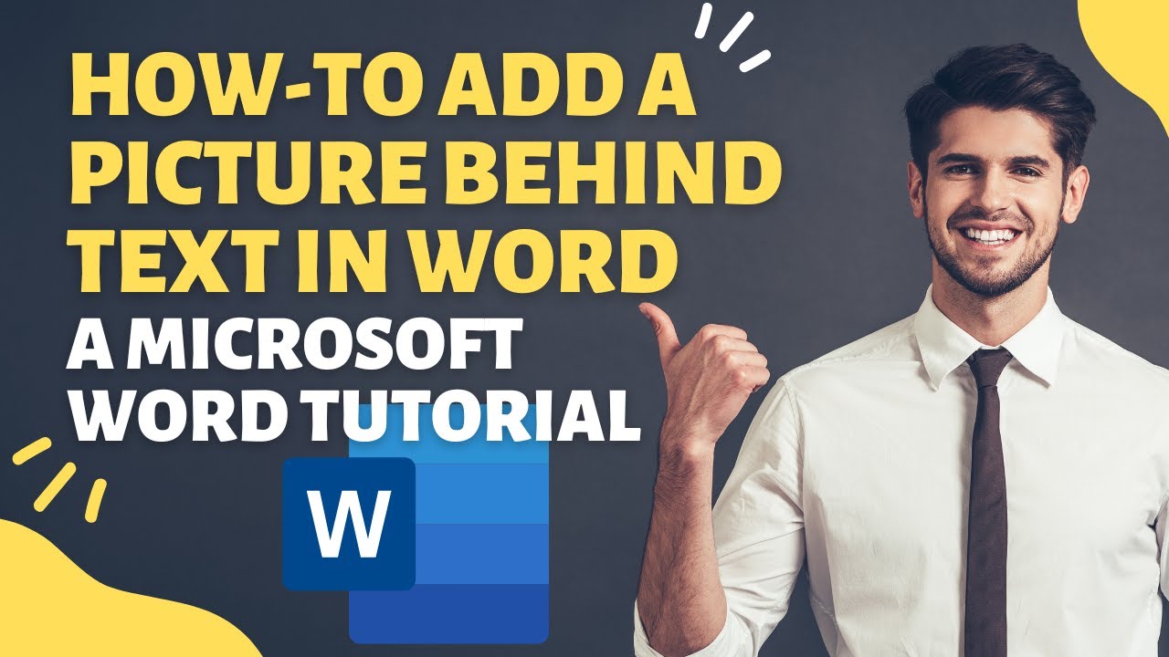 How to add a picture behind text in Microsoft Word