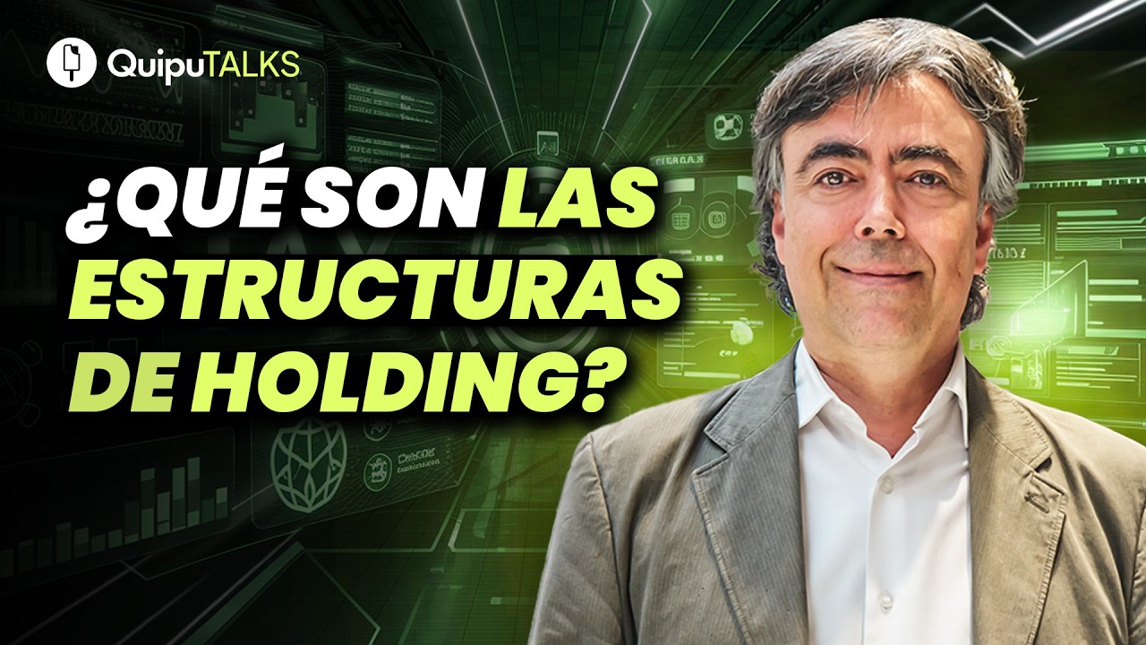 ¿Qué es un Holding empresarial? Estructura, Sociedad y Ventajas con Rafael Pelegrina