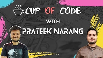 Experience at @Google  | Right way to learn DSA | Cup Of Code Ft. @PrateekNarang27