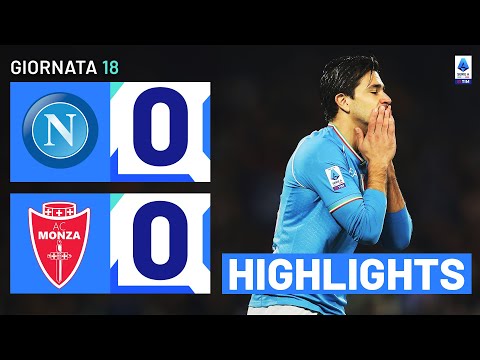 Napoli-monza 0-0 | highlights | 18ª giornata | serie a tim 2023/24