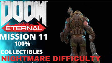 DOOM ETERNAL Mission 11 -Nekravol Part 2 -Nightmare Difficulty -All Collectibles 100% -No Commentary