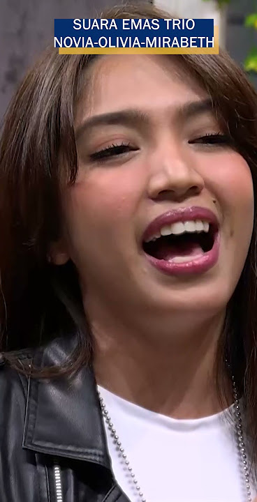 TERPESONA SUARA EMAS TRIO NOVIA-OLIVIA-MIRABETH | LAPOR PAK! SHORTS (11/08/23)