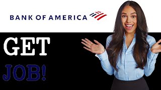 How Hard Is It To Get A Job At Bank Of America (2025)