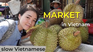 Market in Vietnam | Vlog in slow Vietnamese