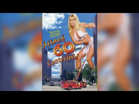 Attack of the 60 Foot Centerfolds (1995)