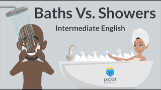 Baths Vs. Showers