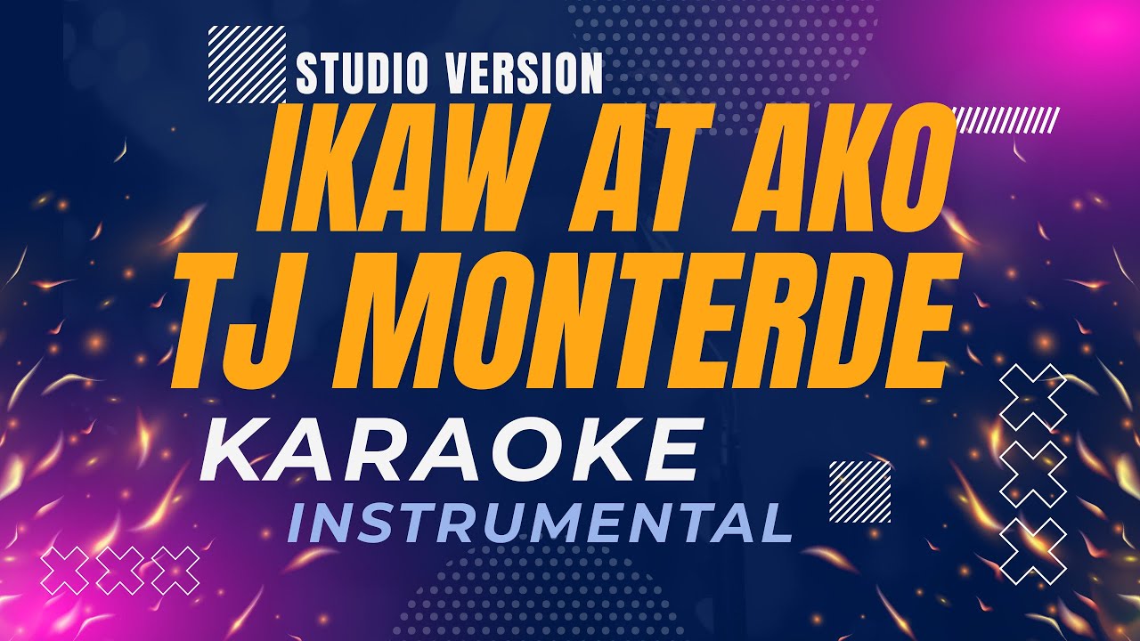 Ikaw at Ako Tj Monterde (Karaoke Studio Version) YouTube