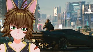 Night City at night - Part 3 #swanzo #vtuber #cyberpunk2077