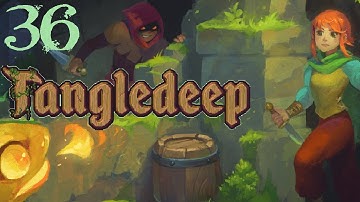 SB Returns To Tangledeep 36 - Clarity