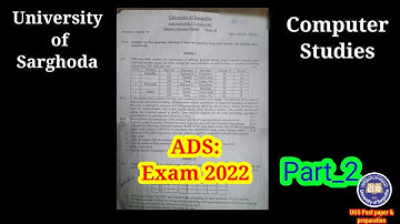 University of sarghoda ads computer study part2 paper 2022  | Uos past paper #universityofsarghodha