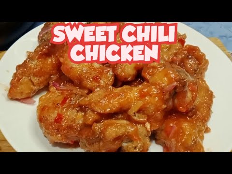 SWEET CHILI CHICKEN - YouTube