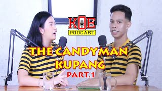 Download Lagu The CandyMan Kupang Blak-blakan Part 1 Download Lagu The CandyMan Kupang Blak-blakan Part 1