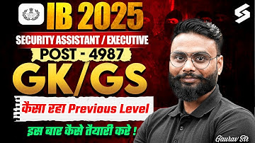 IB Security Assistant Previous Year Paper Level | IB SA 2025 GK GS Strategy | Gaurav Sir | TESTBOOK