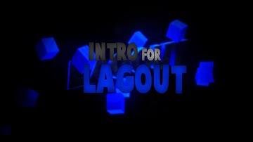 #31 Intro → Lagout V³ ■ By:RaposoGraphics [PNG