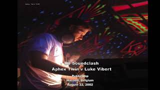 Aphex Twin Vs. Luke Vibert: DJ Soundclash Pukkelpop 2002