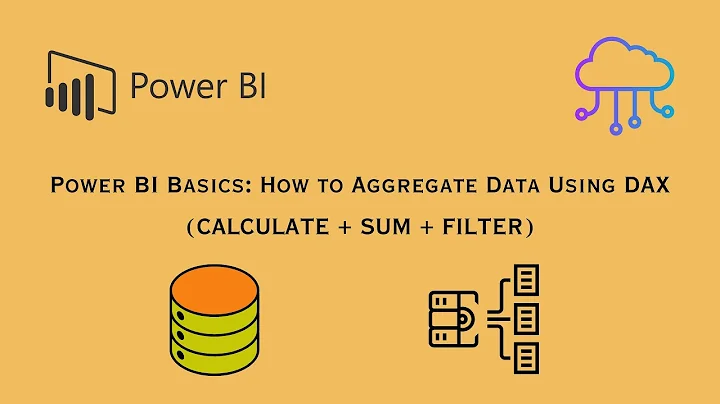 Power BI Basics: How to Aggregate Data Using DAX (CALCULATE + SUM + FILTER)