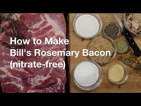 Comment faire Bacon Rosemary Bill (sans nitrate)