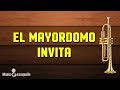 EL MAYORDOMO INVITA » son « MÚSICOAXAQUEÑO