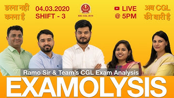 Examolysis SSC CGL 2019 4th March Shift 3 by RaMo Sir and Team