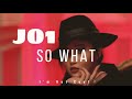 JO1 - So What [Tradução]