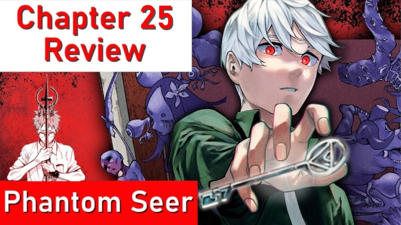 Phantom Seer Chapter 25 Review - A Brothers Sacrifice