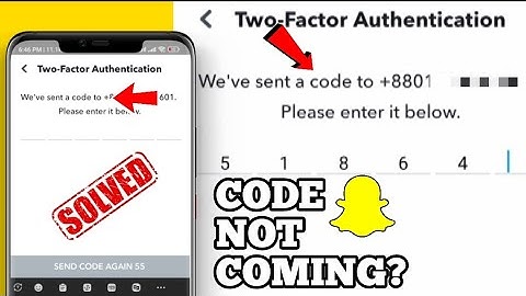How To Fix Snapchat Verification/Confirmation Code Problem | Snapchat code not coming
