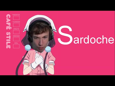 S is for Sardoche