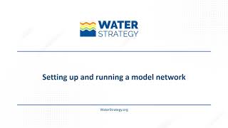 Setting up and running a model network