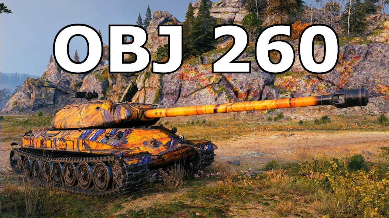 World of Tanks Object 260 - 6 Kills 10,7K Damage
