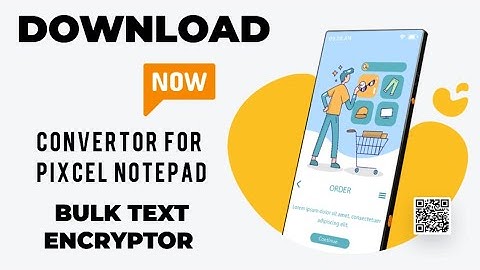 Pixcel Notepad Conversion Software Download. Convert Any Image to .nts format in Pixcel Notepad app