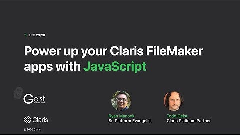 Power up your Claris FileMaker apps with JavaScript