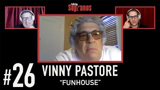 Talking Sopranos #26 w/guest Vinny Pastore (Big Pussy) \