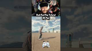 Back Foot Pop Tutorial (Dx Pop) #skate #skate4 #audio #skateboarding #gaming #tutorial #easkate