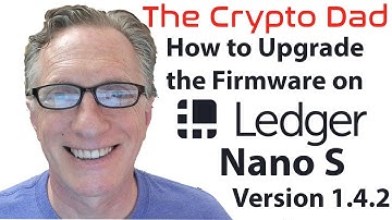 How to Update Your Ledger Nano S to the Current Firmware (1.4.2)