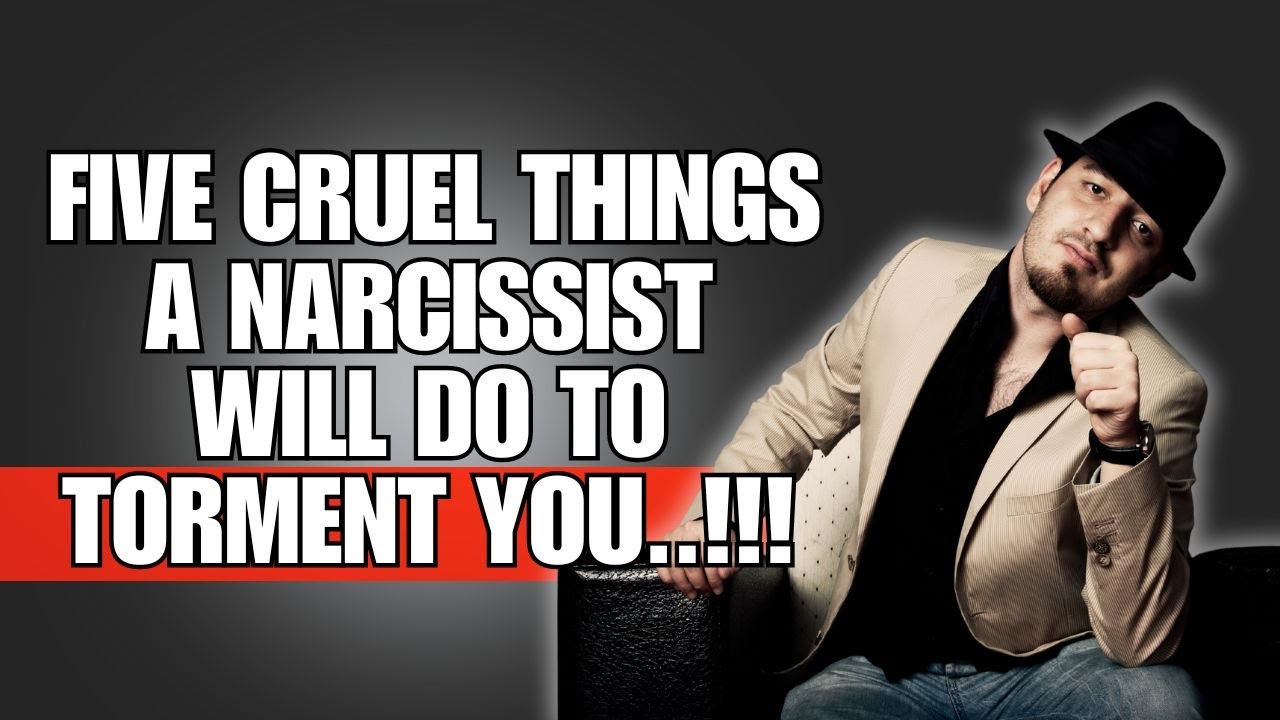 🔴 Five Cruel Things a Narcissist Will Do to Torment You 😨🫣 | NPD ...