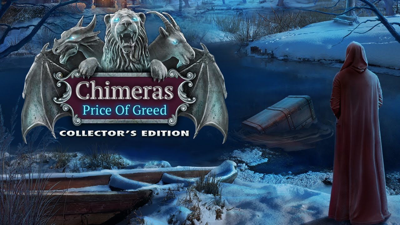 Chimeras: The Price of Greed Collector's Edition