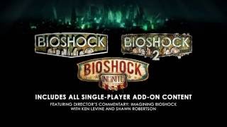 BioShock: The Collection - Launch Trailer