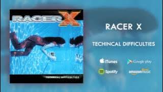 Racer X - Technical Difficulties