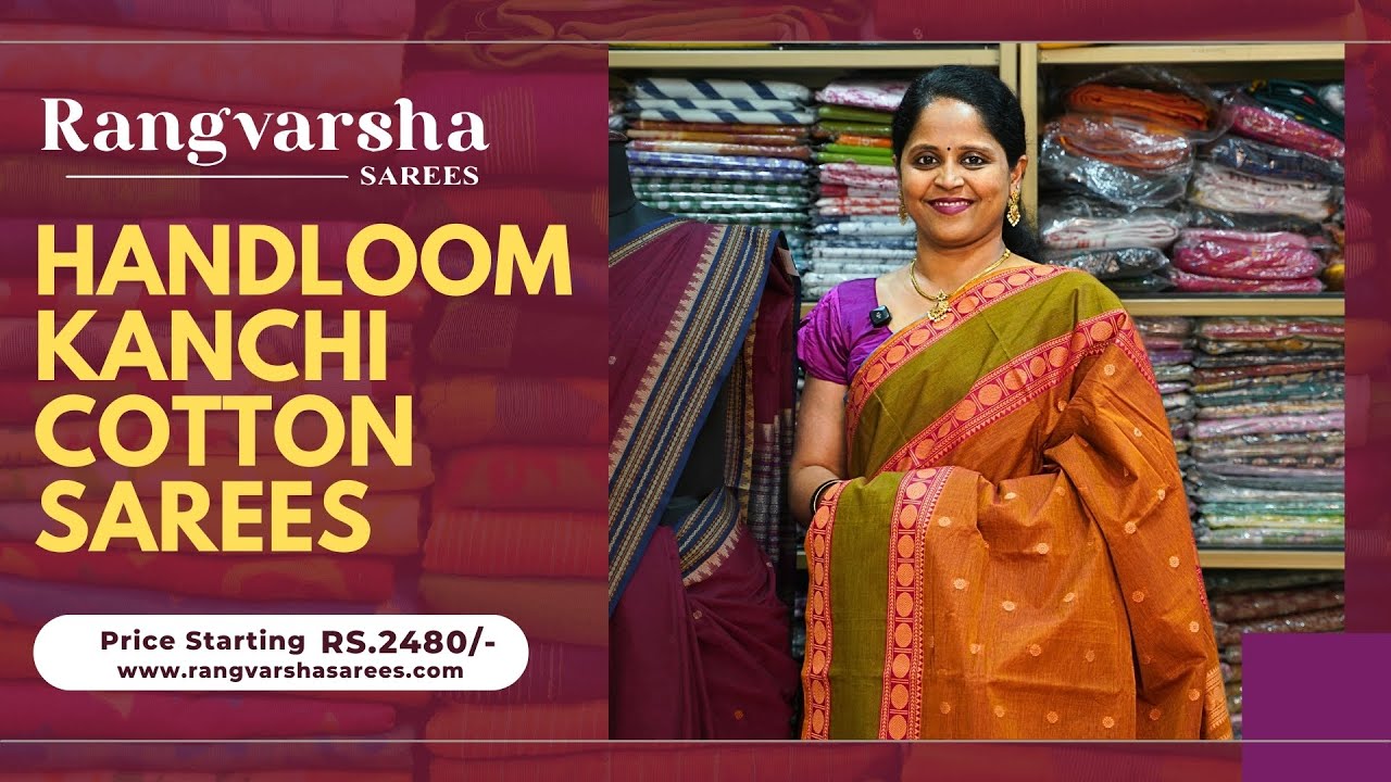 Kanchi Cotton Sarees-Rangvarsha Sarees -Woven traditional handloom cotton sarees- 4th May 2025