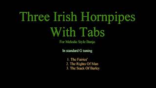 Three Irish Hornpipes For 5 String Banjo Free Tabs