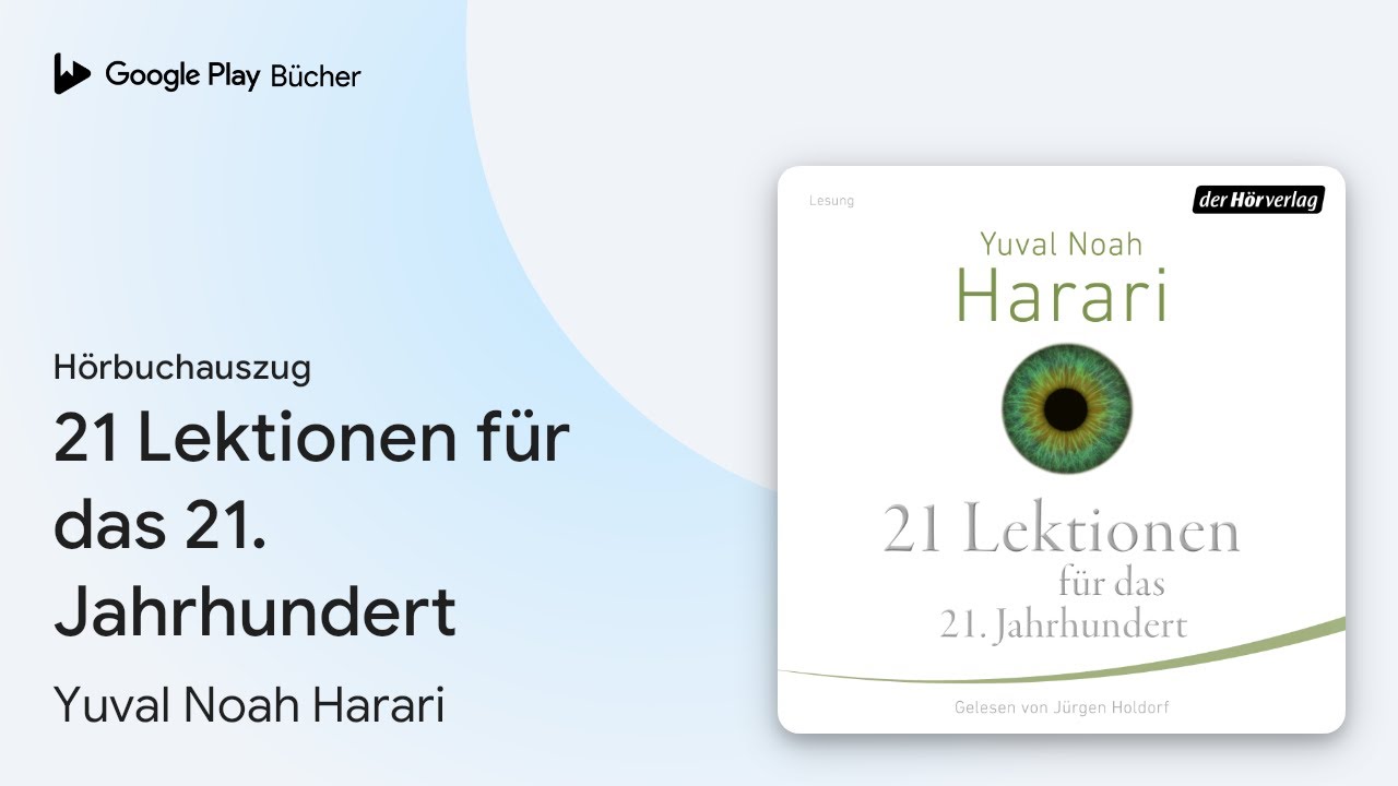 21 Lektionen Für Das 21. Jahrhundert www.youtube.com