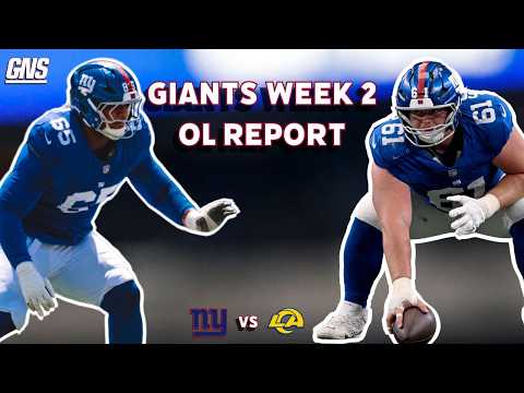 Giants Week 2 Offensive Line Report