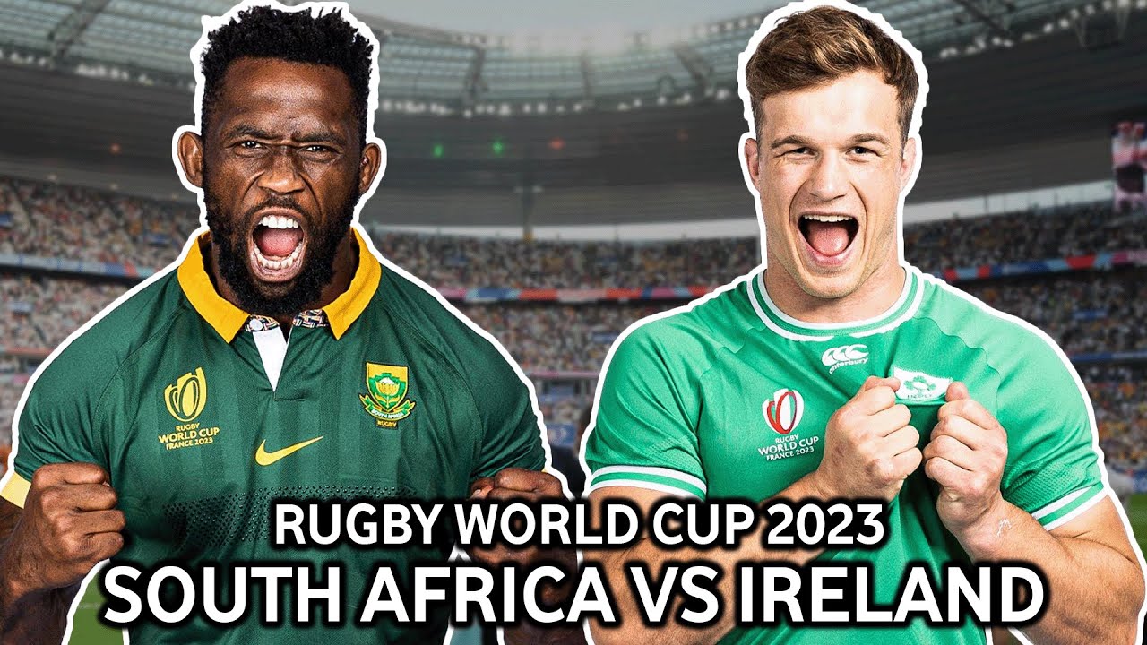 South Africa vs Ireland - Rugby World Cup 2023!