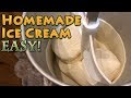 Homemade Ice Cream EASY