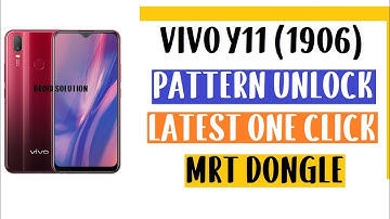 Vivo Y11, V11 Pro, Pattern Unlock - Password, Pattern Remove (MRT Tool)