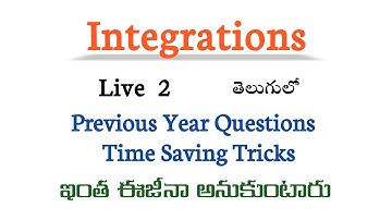 Integrations PYQ Live 2 in Telugu || Root Maths Academy