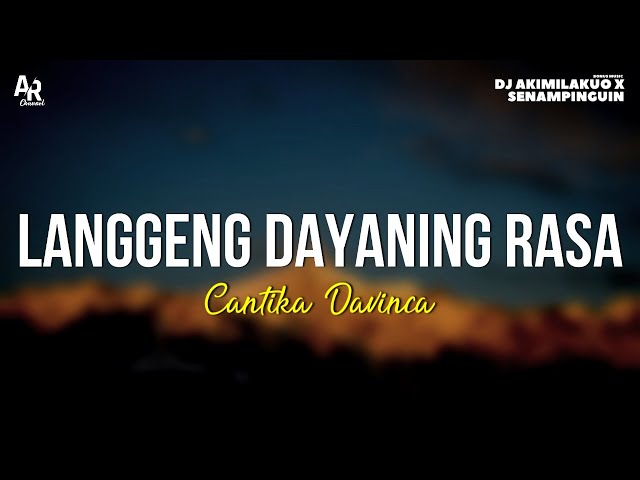 Langgeng Dayaning Rasa ( LDR ) - Cantika Davinca Ft. Ageng Music (LIRIK) class=