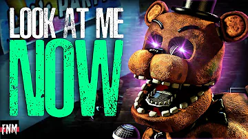 FNAF SONG "Look At Me Now" (ANIMATED III)