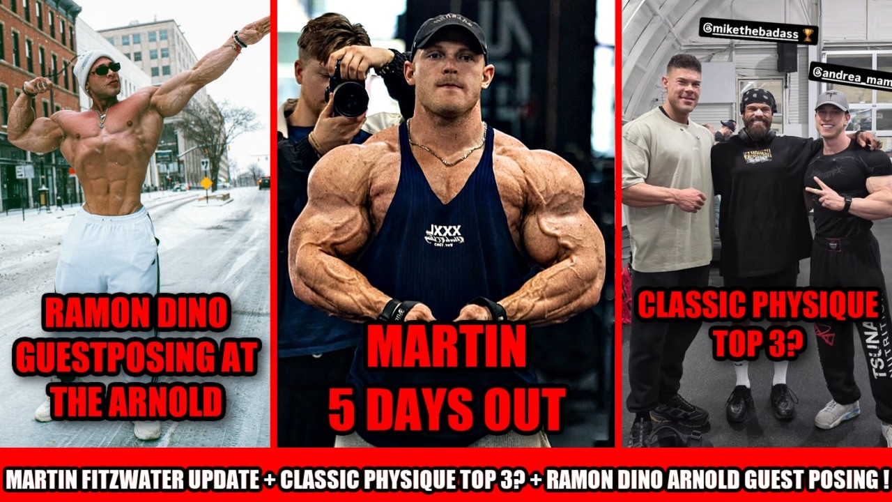 Martin looks INSANE in New Updates + Classic Physique Top 3? + Ramon Dino Guest Posing At Arnold