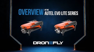 Autel EVO Lite Series Overview! | Dronefly